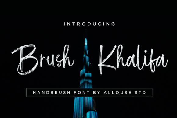 Brush Khalifa: A Modern Typeface for Bold Branding