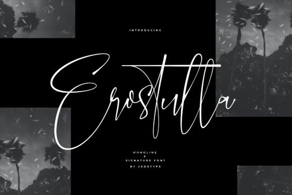 Erostulla: A Signature Script Font for Editorial Design