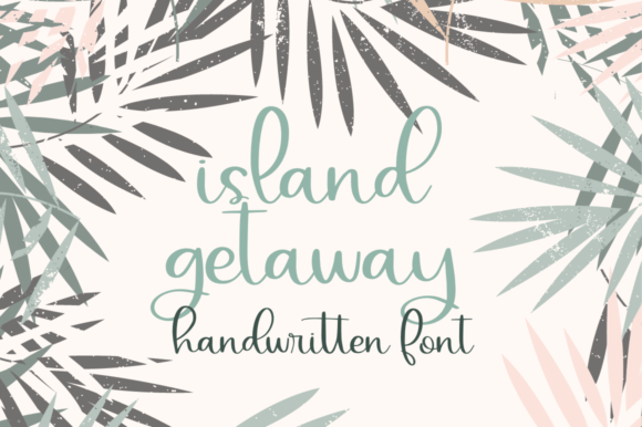 Island Getaway Font for Scroll-Stopping Designs