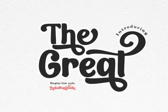 The Great: A Bold Retro Script Font for Crafters