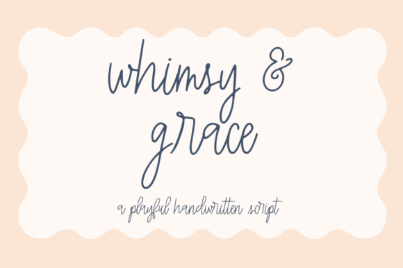 Whimsy Grace Font for Scroll-Stopping Designs